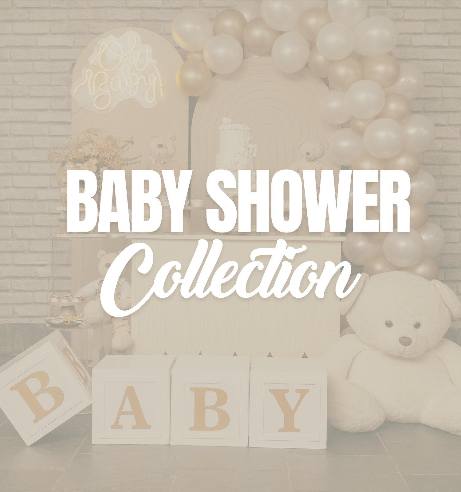 Baby Shower Collection