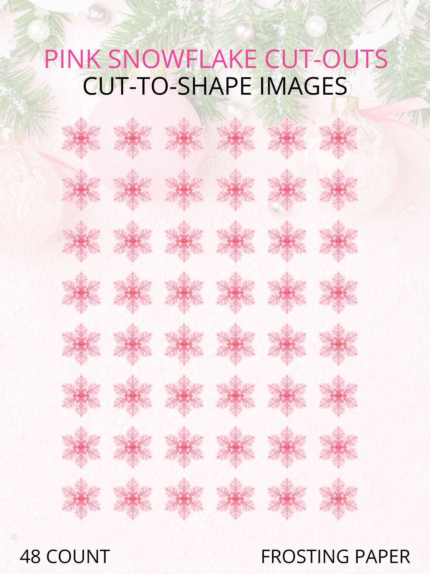 Pink Snowflake cut-outs