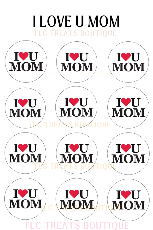 I Love U Mom