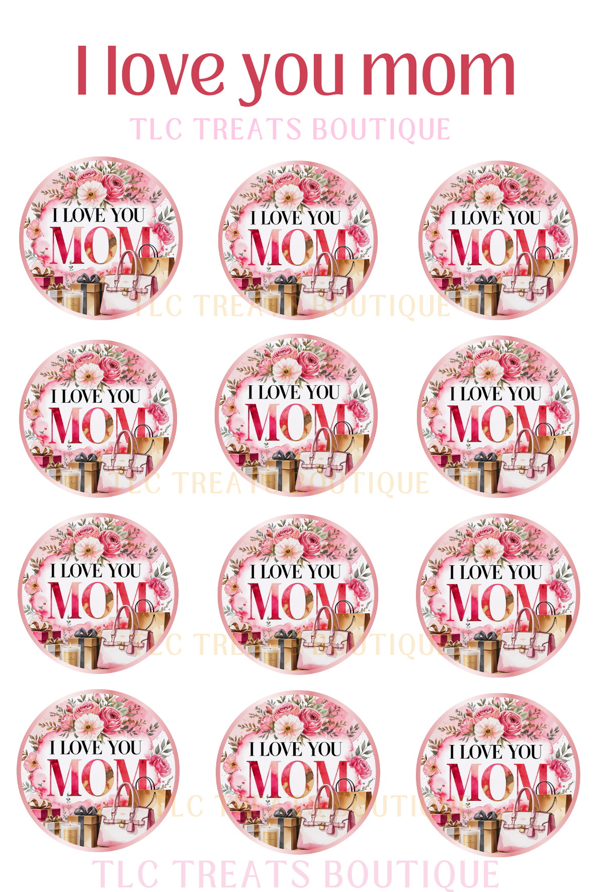 I Love You Mom