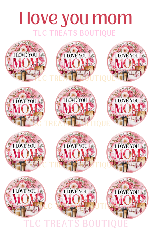 I Love You Mom