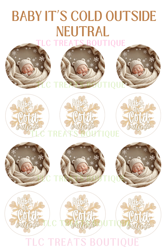 Baby It's Cold outside - Neutral