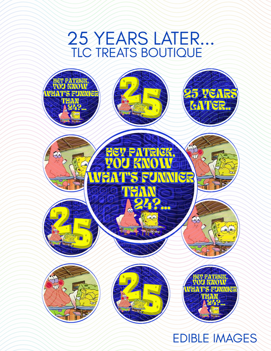25 Years Later, Spongebob Edible Images, Edible Treat Toppers