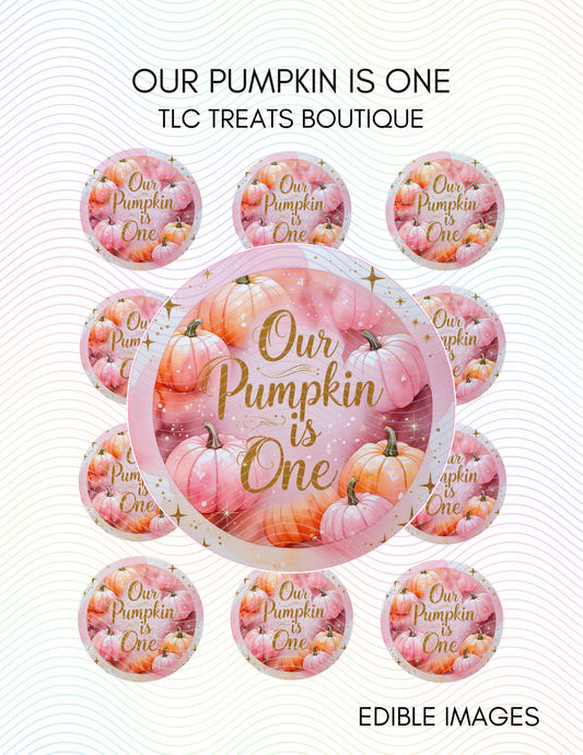Our Pumpkin is One - Edible Images/Toppers