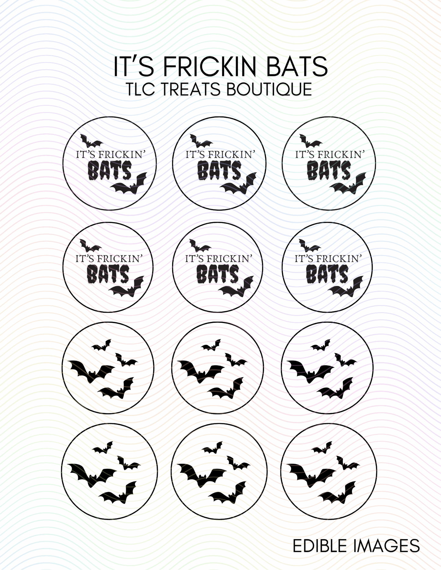 It's frickin' bats - Edible Images/Toppers