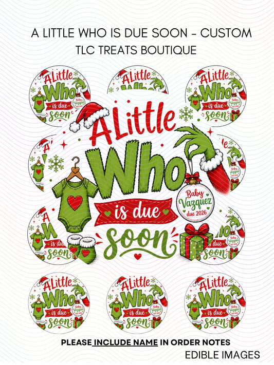 A little who is due - Custom Edible Image treat toppers